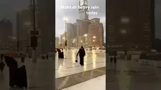 Heavy rain in Makkah 2025: How it impacts pilgrims and local life#Shorts, #Makkah, #Madina,#Hajj2025