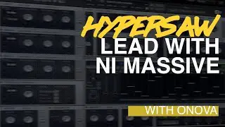 HYPERSAW LEAD WITH NI MASSIVE by Onova