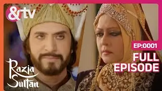 EP 1Разия Султан- Индийское телешоу хинди - и телевидение
