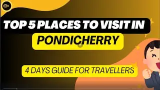 Top 5 Must-Visit Places in Pondicherry / Puducherry🌊 | Budget Travel Vlog #india