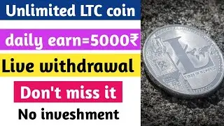 Unlimited earn LTC in tamil|Free bitcoin earn app tamil