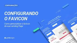 Como configurar o FAVICON da sua landing page | GreatPages