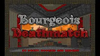 Bourgeois Megawad (DOOM 2 WAD) MAP01