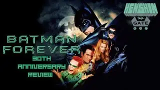 Batman Forever (1995) 30th Anniversary Review