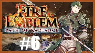 Drop A Polaxe? ~ Fire Emblem Path Of Radiance #6