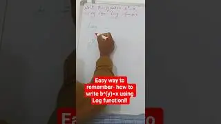 Easy way to remember- how to write b^(y)=x using Log function!! | math #shorts