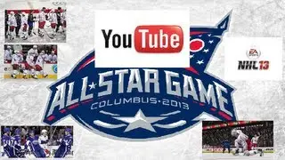 NHL 13 Youtuber All Star Game Montage 