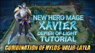 New Hero Xavier: Defier of Light Tutorial | Another Mage-Tank-Support in the future | ZEkilled