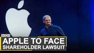 World Business Watch: Apple to face lawsuit over CEO Tim Cook's 2018 China sales comments |WION News