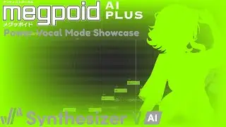 GUMI AI PLUS - Power Vocal Mode Showcase - Synthesizer V AI