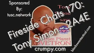 Fireside Chats 170:  Tony Simon - 2A4E