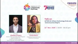 ПОСЛЕ НАС | Акшай Чопра о технологиях и сознании с Винитой Бахри | OCLF