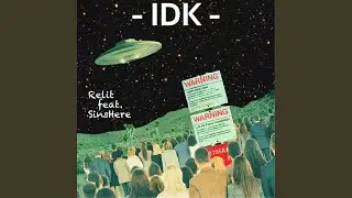 IDK (feat. SinsHere) (Instrumental)