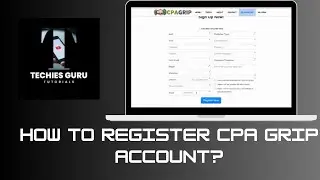 How to Register CPA Grip Account? CPA Grip Create Account