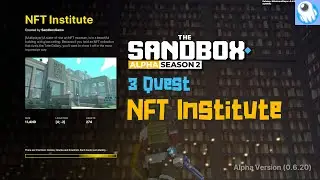 NFT Institute - The Sandbox Alpha Season 2