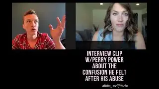 Perry Power Interview who is a Childhood Sexual Abuse Survivor