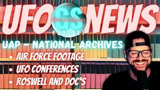 UAP Records Released to The National Archive - Recorded Sightings, Roswell Files & UFO Conferences