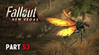 FALLOUT: NEW VEGAS Playthrough | Part 53: Along the Road