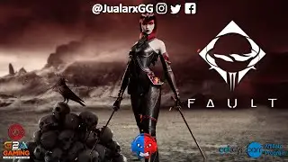 FAULT COUNTESS GAMEPLAY | PROYECTO PARAGON | JUALARXGG