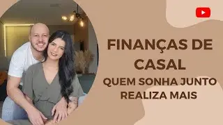 FINAN&Ccedil;AS DE CASAL | Como organizamos nossa vida financeira
