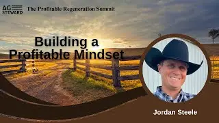Building a Profitable Mindset with Jordan Steele