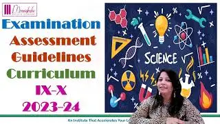 Examination and Assessment Guidelines 23-24 (CBSE IX-X) Science 086