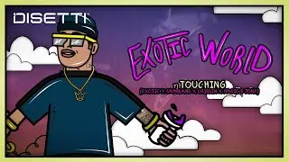 Exotic👑 x Samblans x Crissin x Marchiano Markus | Touching (Cover Audio) | Exotic World