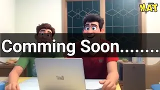 Animation Catoon Video Comming Soon... @MATCREW.c