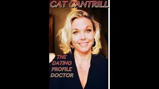 MATCHMAKER EXTRAORDINAIRE CAT CANTRILL HELPS THE GUYS BUILD A SUCCESSFUL DATING PROFILE