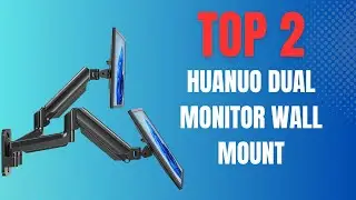 TOP 2 HUANUO Dual Monitor Wall Mounts for Home Office
