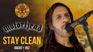 MOTÖRHEAD | Stay Clean | Baixo e Voz