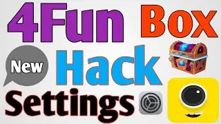 4Fun Box Hack New settings | Treasure 4Fun Box kaise Lute | 4Fun Loot new Tricks |4Fun box settings