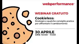 Cookieless: Strategie e qualche consiglio pratico per affrontare il cambiamento