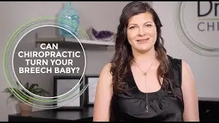 CAN CHIROPRACTIC TURN YOUR BREECH BABY?