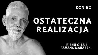 Ribhu Gita — Gdy Nic Więcej Nie Trzeba Osiągnąć