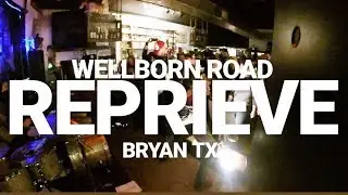 Wellborn Road - Reprieve