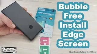 How to Install Tempered Glass on Edge or Curved Screens Bubble Free