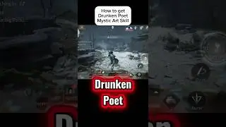 How to get drunken poet mystic art skill in Where Winds Meet