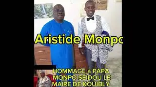 Hommage à papa monpo seïdou