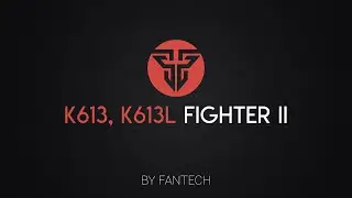 Игровые клавиатуры Fantech Fighter II K613 и K613L