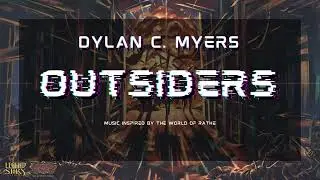 Dylan C. Myers - Outsiders