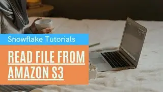 Snowflake Tutorials: Read file from External Stage(S3)