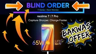 Realme 7 & 7 Pro Blind Order Explained | Bakwas Offer ?? | Data Dock