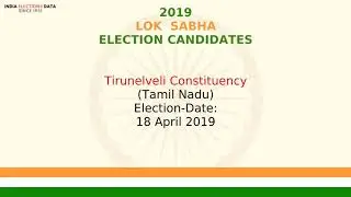 Tirunelveli Constituency Tamil Nadu Loksbha Election Candidate names 2019