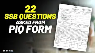 22 SSB Questions Asked From PIQ Form In SSB Interview