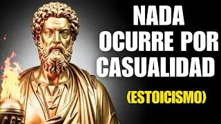 Nada de lo que te pasó fue casualidad… y pronto lo entenderás | Estoicismo Brutal