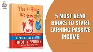 5 Must Read Books to Start Earning Passive Income