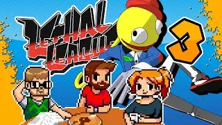 Lethal League: The One With Big Balls And Culture - #3 - FreshPlays