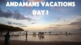 Corbyn&rsquo;s Cove Beach | Cellular Jail Light and Sound Show | Andamans Trip Day 1