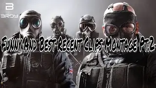 Rainbow Six Siege Montage Pt.2 (Funny And Best Moments)
